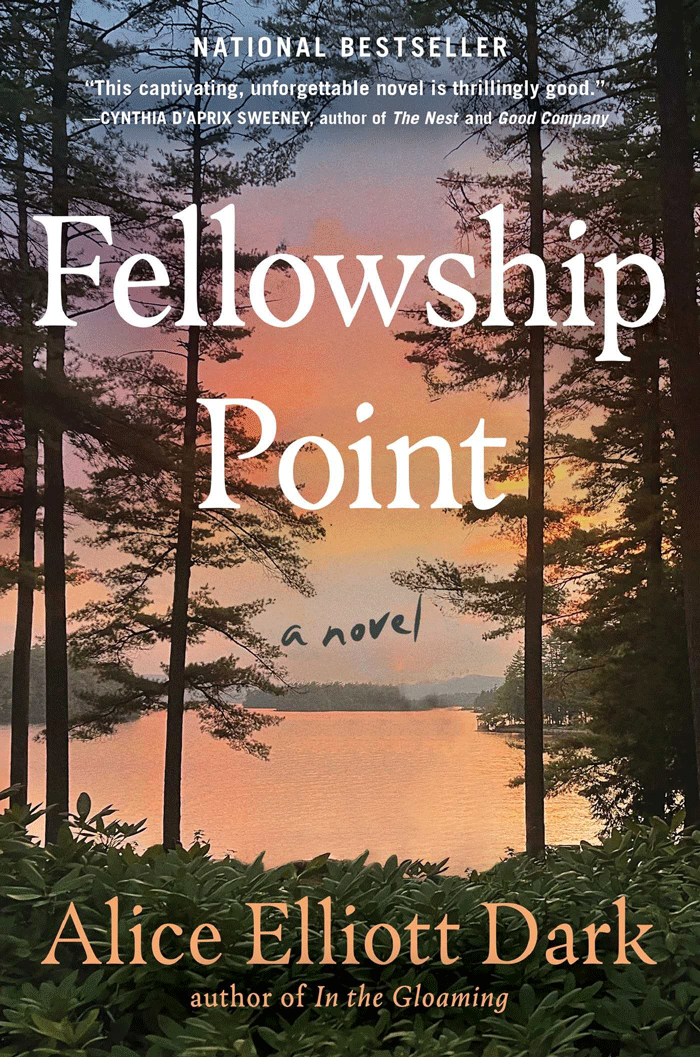 Fellowship Point By Alice Elliott Dark