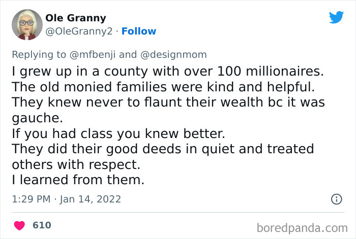 Tweet from user Ole Granny discussing privileged people’s old money families who acted with class and respect, showing disconnect from reality.