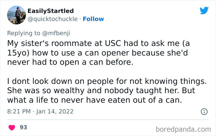 Tweet about a privileged person unaware of basic life skills, highlighting their disconnect from reality and wealth.