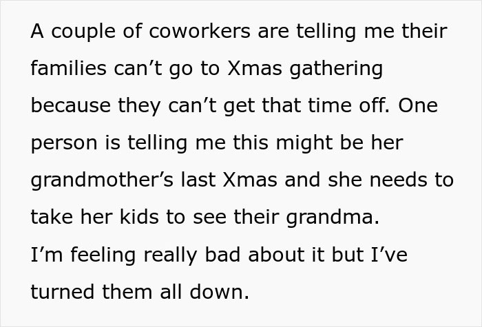 Person Asks If They're A Jerk For Not Giving Up Christmas Vacation So Coworkers With Families Can Have It Person Asks If They're A Jerk For Not Giving Up Christmas Vacation So Coworkers With Families Can Have It