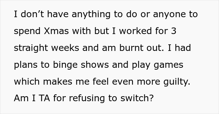 Person Asks If They're A Jerk For Not Giving Up Christmas Vacation So Coworkers With Families Can Have It Person Asks If They're A Jerk For Not Giving Up Christmas Vacation So Coworkers With Families Can Have It