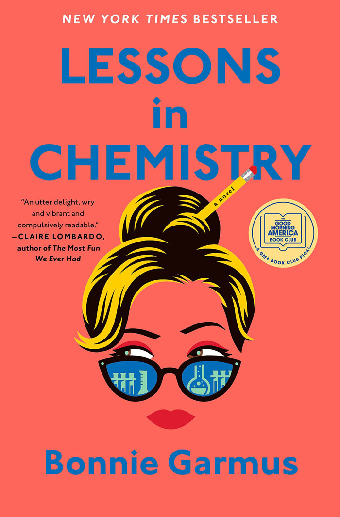 Lessons In Chemistry By Bonnie Garmus