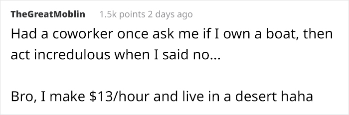 Screenshot of a Reddit comment showing an example of a ridiculous privileged statement revealing disconnect from reality.