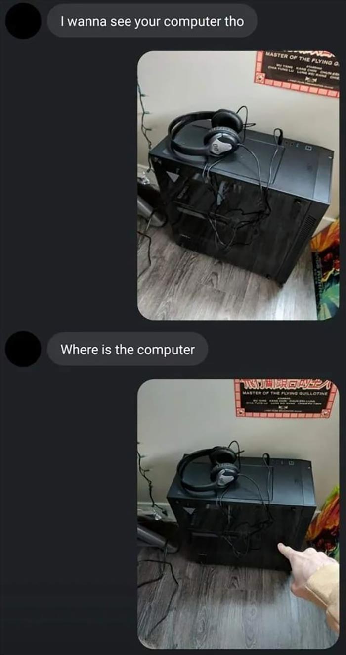 Text exchange showing a black PC case with headphones on top and a hand pointing at the empty interior in a cursed gaming setup.