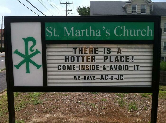 One Of The Churches I Work At Has An Interesting Way Of Drawing In The Faithful