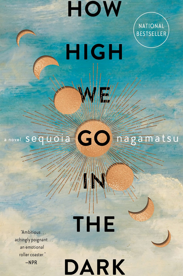 How High We Go In The Dark By Sequoia Nagamatsu