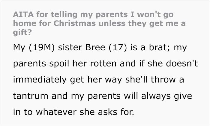 19 Y.O. Discovers Parents Got Gifts For His Sibling Despite Agreeing Not To Get Gifts For Anyone, Says He Won&rsquo;t Come Home For Christmas