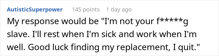 Boss Does Not Think Through Her Ridiculous Tirade About People Taking Too Much Time Off, Loses Her Job