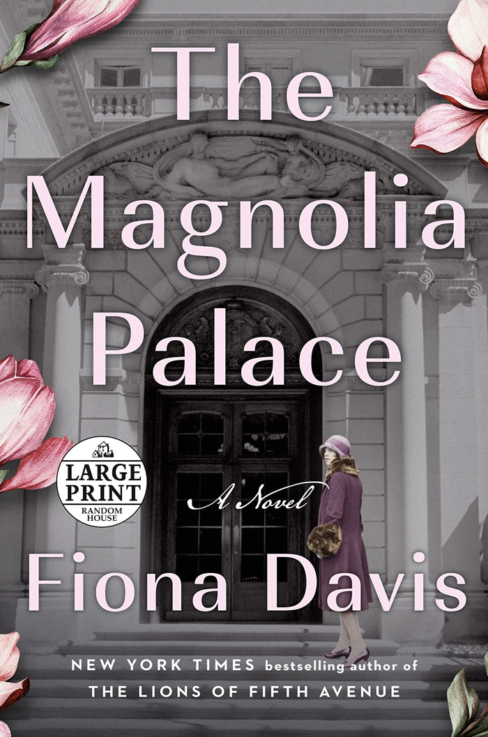The Magnolia Palace By Fiona Davis