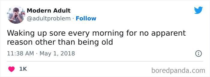 Tweet from Modern Adult humorously describing adulting struggles like waking up sore every morning for no reason.