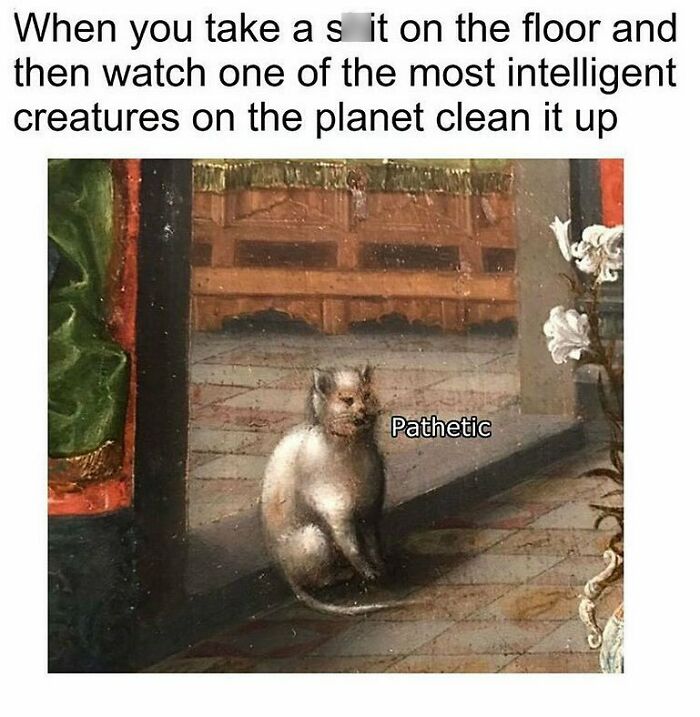 Art history meme: a cat labeled "pathetic" in a humorous medieval painting scene.