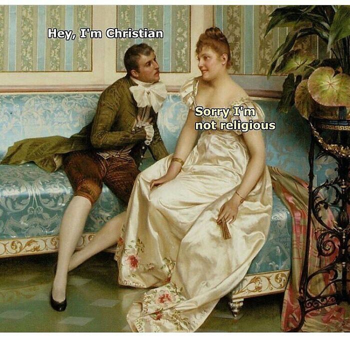 Art history meme of a couple in period attire on a sofa, with humorous text exchange about religion.