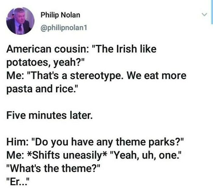 Text conversation highlighting Irish stereotypes and humor reflecting why Ireland is unique and world apart from other countries.