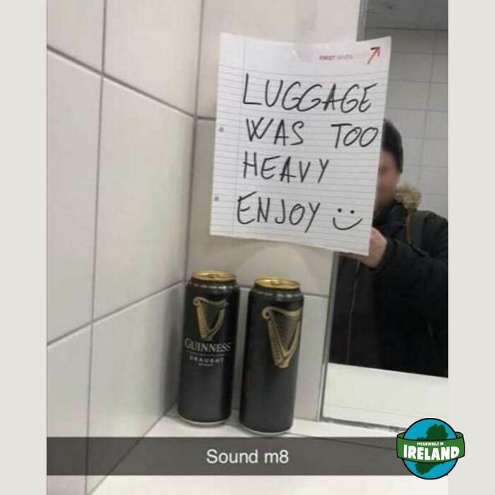 Two cans of Guinness with a note about heavy luggage, highlighting a humorous moment in Ireland culture.