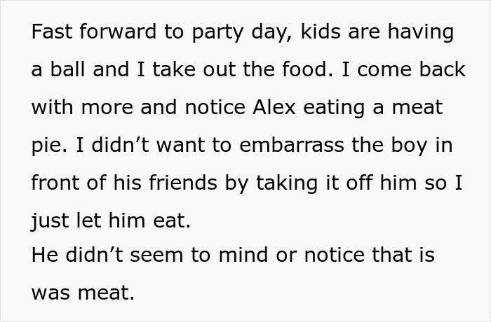 Mom Finds Out Her Vegetarian Son Ate Meat Pie At A Birthday Party, Loses It