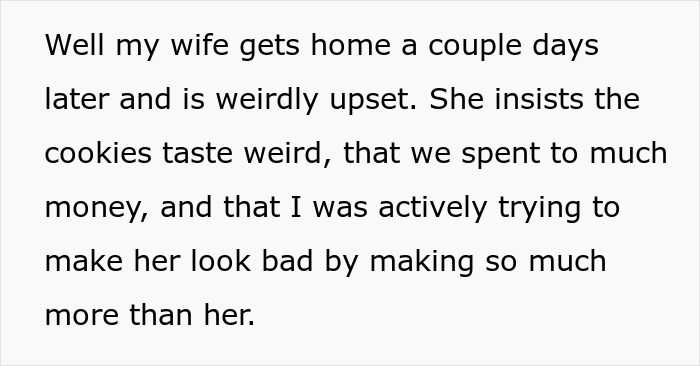 Wife Challenges Her Husband To Give Her Cookie-Baking Tradition A Try, He Ends Up Upstaging Her, Family Drama Ensues Wife Challenges Her Husband To Give Her Cookie-Baking Tradition A Try, He Ends Up Upstaging Her, Family Drama Ensues