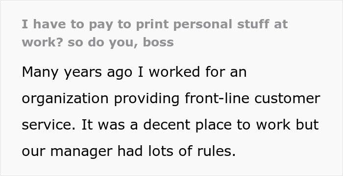 "I Have To Pay To Print Personal Stuff At Work? So Do You, Boss": Employee Gets The Perfect Petty Revenge On Their Manager