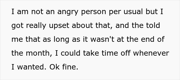 Boss Refuses To Approve Time Off For Exemplary Employee Since Too Much Important Work Depends On Them, So They Maliciously Comply