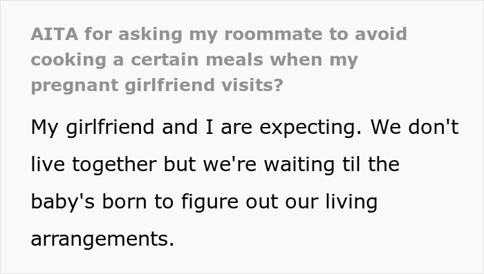 Roommate Upset After This Guy Told Him To Not Cook Certain Meals When His Pregnant Girlfriend Comes Over