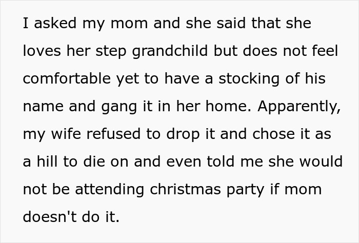&ldquo;My Wife Refused To Drop It&rdquo;: Man&rsquo;s Family Refuses To Hang A Custom Christmas Stocking With Step-Grandchild&rsquo;s Name, So His Wife Refuses To Join Their Celebrations