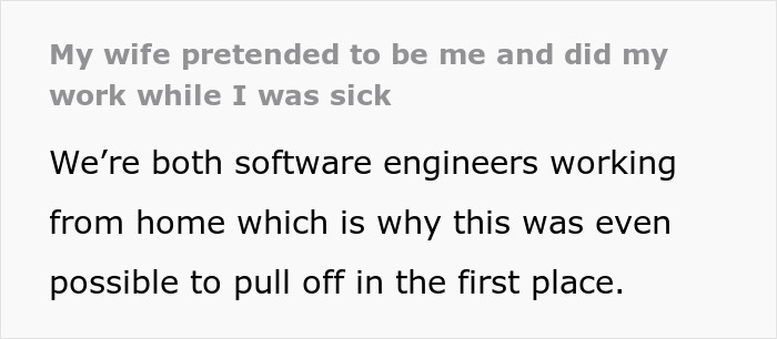 &ldquo;She Locked Herself In My Office And Started Doing My Work&rdquo;: Wife Pretends To Be Her Husband And Does His Job While He&rsquo;s Sick
