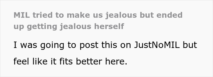 MIL With &ldquo;She Took My Son Away&rdquo; Issues Gets A Taste Of Her Own Medicine After Not Inviting Her Son And DIL On Vacation