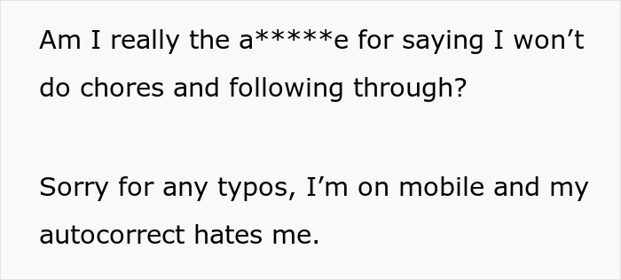 30 Y.O. Woman Asked To &lsquo;Grow Up&rsquo; By Her Boyfriend For Not Doing Any Chores After Warning Him In Advance She Won&rsquo;t Be Able To
