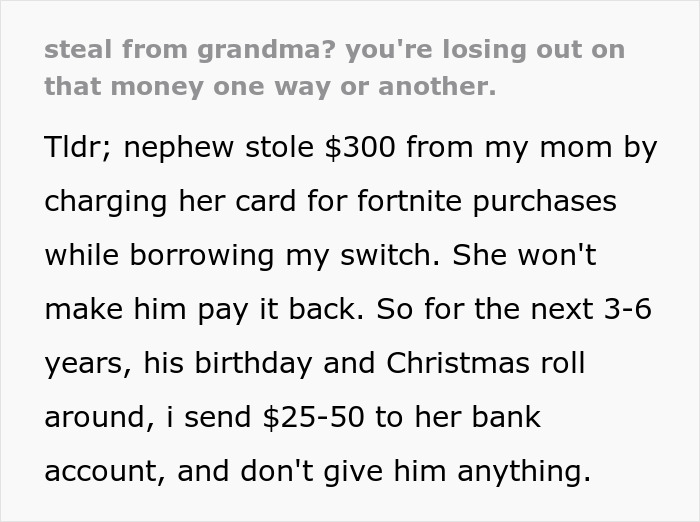Kid Steals From Grandma And Spends It On Fortnite, Gets A 3- To 6-Year-Long Lesson From Uncle Kid Steals From Grandma And Spends It On Fortnite, Gets A 3- To 6-Year-Long Lesson From Uncle