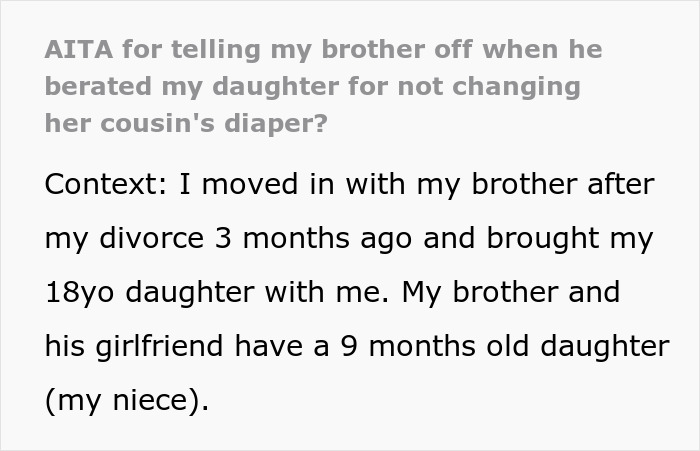 &ldquo;Am I A Jerk For Telling My Brother Off When He Berated My Daughter For Not Changing Her Cousin&rsquo;s Diaper?&rdquo;