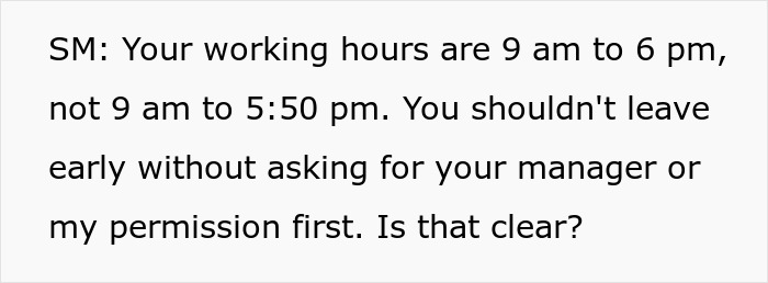 People Applaud This Worker Who Maliciously Complied With Boss&rsquo;s Demands To Work 9 To 6 After Getting Scolded For Leaving 10 Minutes Early