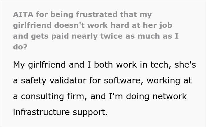 The Internet Lets This Guy Know That He Is Wrong For Being Annoyed At His Girlfriend Because She Doesn&rsquo;t Need To Work As Hard As Him To Earn More