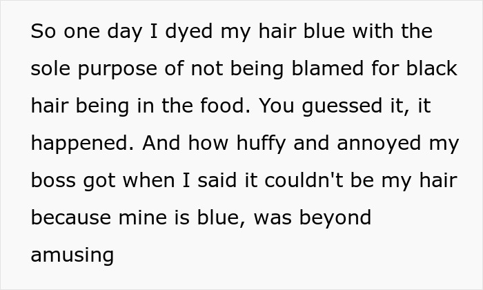 Woman Is Sick And Tired Of Her Boss Blaming Her For The Hair In Customers&rsquo; Food, Dyes Her Hair Blue