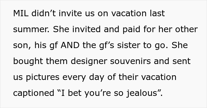 MIL With &ldquo;She Took My Son Away&rdquo; Issues Gets A Taste Of Her Own Medicine After Not Inviting Her Son And DIL On Vacation