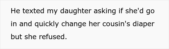 &ldquo;Am I A Jerk For Telling My Brother Off When He Berated My Daughter For Not Changing Her Cousin&rsquo;s Diaper?&rdquo;