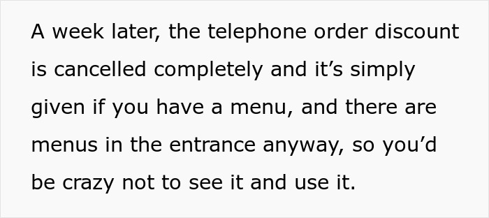 Customer Calls This Restaurant In Front Of Staff When They Said The Discount Applies Only To Phone Orders Customer Calls This Restaurant In Front Of Staff When They Said The Discount Applies Only To Phone Orders