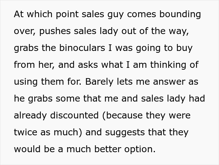 Sales Guy Tries To Upsell Binoculars With Insurance, Says The Client Shouldn&rsquo;t Buy Them Without It, Client Maliciously Complies