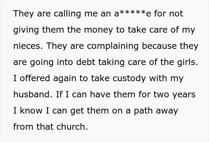 Woman Refuses To Simply Give Money To Her Parents Who Are Raising Her Nieces As They Are Ultra-Religious, But Leaves Them Inheritance With A Condition