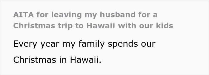 Wife Leaves To Hawaii Without Her Husband Who Wanted To Stay With His Widow Mom, Asks If She's A Jerk Wife Leaves To Hawaii Without Her Husband Who Wanted To Stay With His Widow Mom, Asks If She's A Jerk