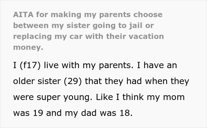&ldquo;Am I A Jerk For Making My Parents Choose Between My Sister Going To Jail Or Replacing My Car With Their Vacation Money&rdquo;