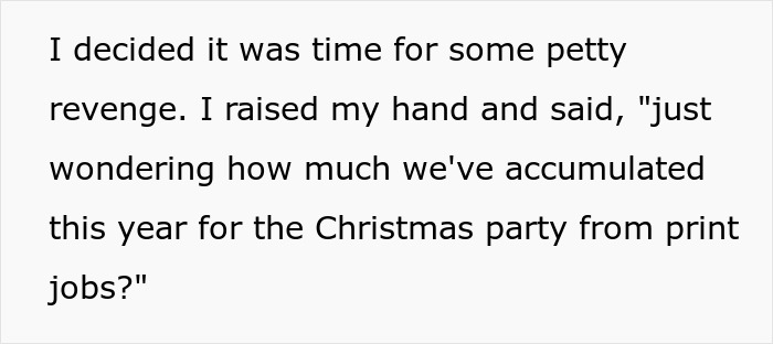 "I Have To Pay To Print Personal Stuff At Work? So Do You, Boss": Employee Gets The Perfect Petty Revenge On Their Manager