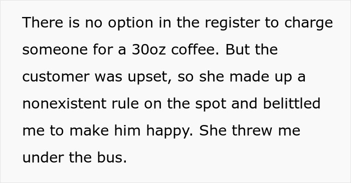 Manager Yells At Employee And Makes Up A New Rule For One Specific Customer, Employee Maliciously Complies And Starts Adding Free Coffee For Everyone Manager Yells At Employee And Makes Up A New Rule For One Specific Customer, Employee Maliciously Complies And Starts Adding Free Coffee For Everyone
