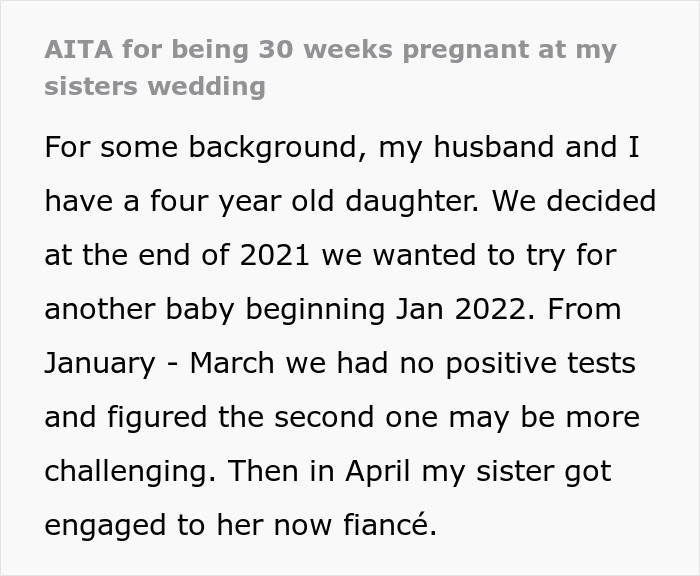 "Am I A Jerk For Being 30 Weeks Pregnant At My Sister's Wedding?"