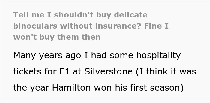 Sales Guy Tries To Upsell Binoculars With Insurance, Says The Client Shouldn&rsquo;t Buy Them Without It, Client Maliciously Complies