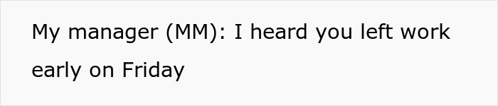 People Applaud This Worker Who Maliciously Complied With Boss&rsquo;s Demands To Work 9 To 6 After Getting Scolded For Leaving 10 Minutes Early