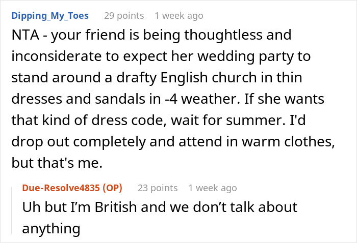 "We Are Absolutely NOT Allowed To Wear Coats”: Bridesmaid Stresses About Her Health After Bride Bans Coats From Her Winter Wedding "We Are Absolutely NOT Allowed To Wear Coats”: Bridesmaid Stresses About Her Health After Bride Bans Coats From Her Winter Wedding