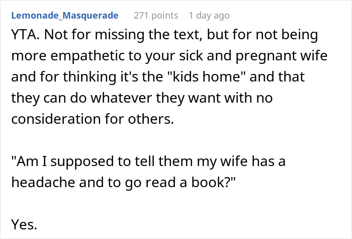 Dad Thinks Kids Are Allowed To Be Noisy At Home Even When Pregnant Wife Has A Headache, Doesn't Understand Why She's Mad