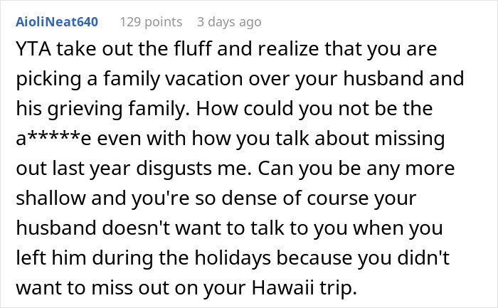 Wife Leaves To Hawaii Without Her Husband Who Wanted To Stay With His Widow Mom, Asks If She's A Jerk Wife Leaves To Hawaii Without Her Husband Who Wanted To Stay With His Widow Mom, Asks If She's A Jerk