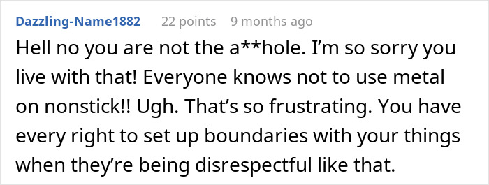 Woman Gets Dubbed 'Ridiculous' For Not Allowing Roommate To Use Her New Cookware As She Ruined The Old Ones