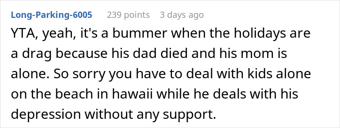 Wife Leaves To Hawaii Without Her Husband Who Wanted To Stay With His Widow Mom, Asks If She's A Jerk Wife Leaves To Hawaii Without Her Husband Who Wanted To Stay With His Widow Mom, Asks If She's A Jerk