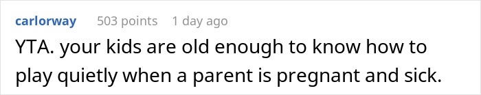 Dad Thinks Kids Are Allowed To Be Noisy At Home Even When Pregnant Wife Has A Headache, Doesn't Understand Why She's Mad
